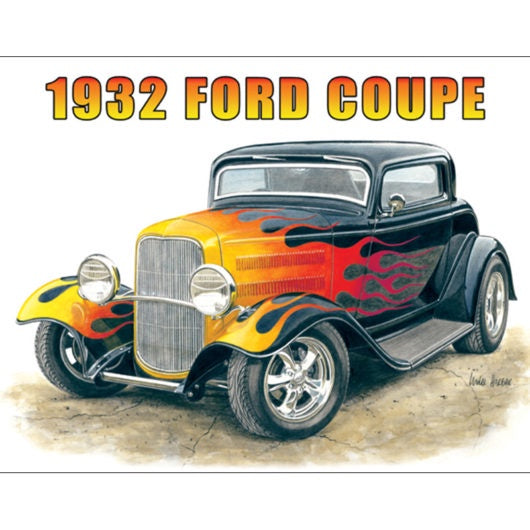 1932 Ford Coupe - Hot Rod Tin Sign